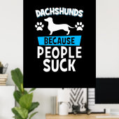Dackeln mit meinen Freunden Poster (Heimbüro)
