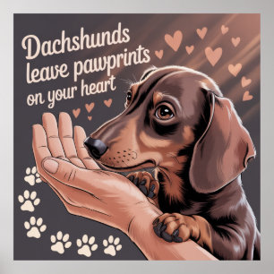 Dackeln Verließ Pawprints auf Ihrem Herzen Poster