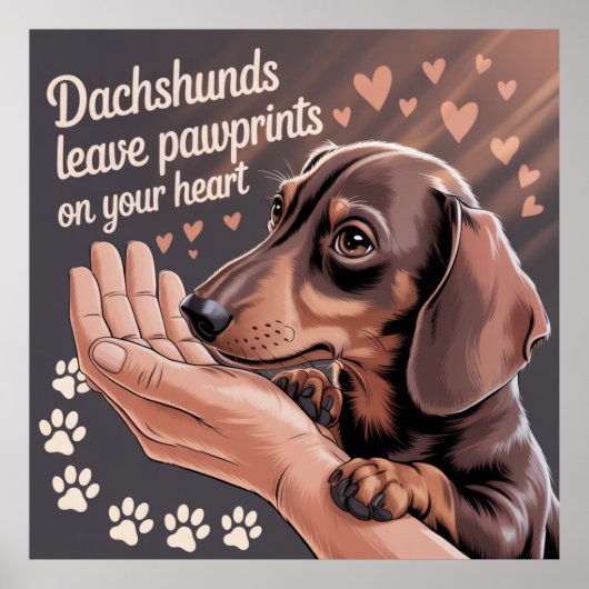 Dackeln Verließ Pawprints auf Ihrem Herzen Poster (Vorne)
