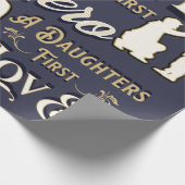 Dad A Son's First A Daughters First Love Geschenkpapier (Ecke)