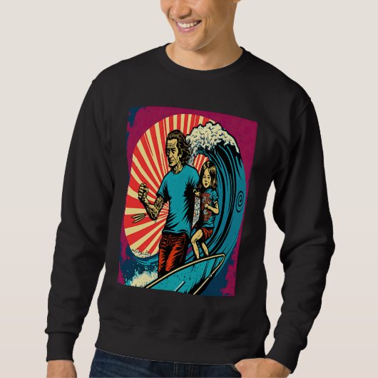 Dad And Daughter Surfing Retro Pop Surfer Dad  3 Sweatshirt (Vorderseite)