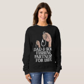 Dad And Son Fishing Partners  Fishing  Fathers Day Sweatshirt (Vorne ganz)