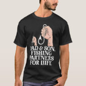 Dad And Son Fishing Partners Fishing Fathers Day T-Shirt (Vorderseite)