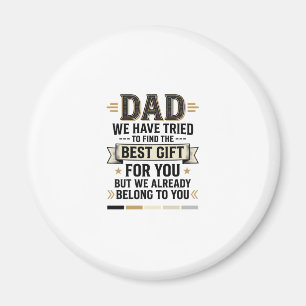 Dad Bestes Geschenk gehört dir Vintage Vector Shir Magnet