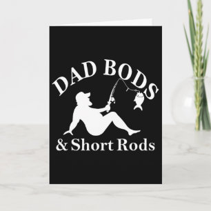 Dad-Bodies und kurze Ruten Lustige Angler-Freunde  Karte