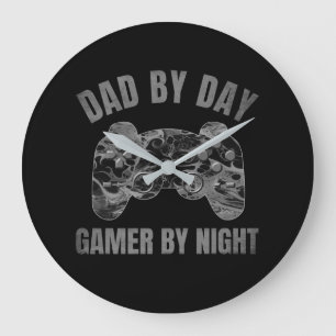 DAD BY DAY GAMER BY NIGHT GROßE WANDUHR