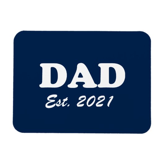 Dad custom established date navy blue white modern magnet (Horizontal)