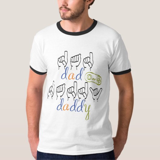 dad, daddy in sign language T-Shirt (Vorderseite)