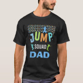 Dad Daddy Jump Squad Birthday Boy Trampoline Jumpe T-Shirt (Vorderseite)