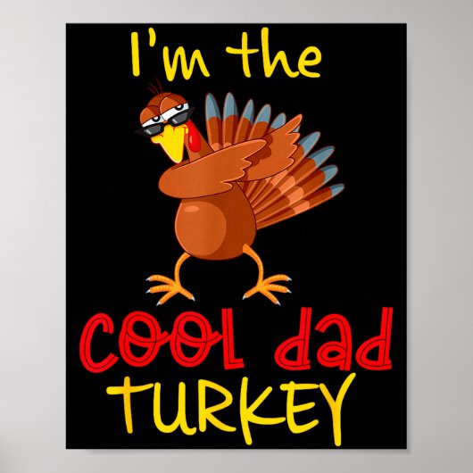 Dad Daddy Turkey Matching Family Group Thanksgivin Poster (Vorne)