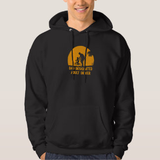 Dad Designated Adult Driver Sarcastic Daddy Sarcas Hoodie