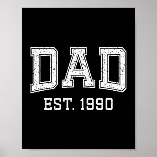 Dad Est 1990 Dad D Fathers Day Ized Poster (Vorne)