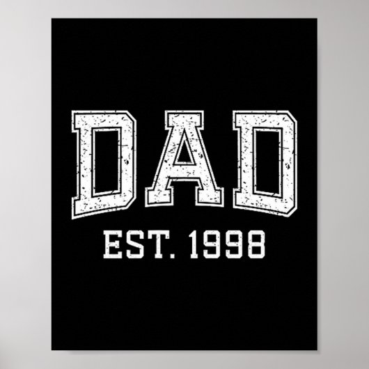 Dad Est 1998 Dad D Fathers Day Ized  Poster (Vorne)