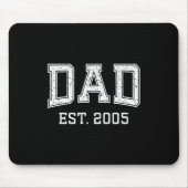 Dad Est 2005 Dad D Fathers Day Ized Mousepad (Vorne)