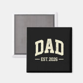 Dad Est. 2026 Logo Daddy 2026 Soon To Be New Dad 2 Magnet (Vorderseite/Rückseite)