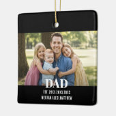 Dad Est. Year Name Photo Bold Font Keramikornament (Links)