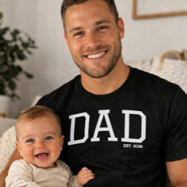Dad Established Customizable Year Father's Day  T-Shirt
