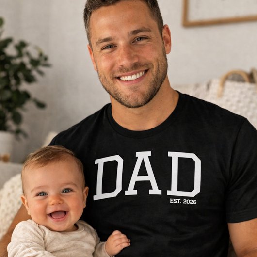 Dad Established Customizable Year Father's Day  T-Shirt