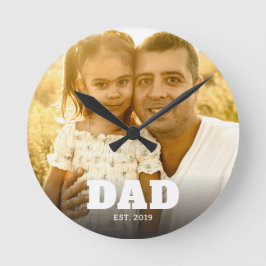 Dad Established Modern Bold Text Photo Runde Wanduhr