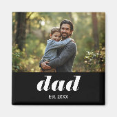 Dad Established Photo Father's Day Magnet (Vorne)