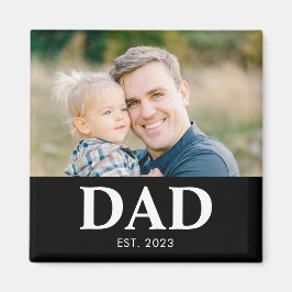 Dad Established Photo Fathers Day Magnet