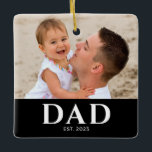 Dad Established Photo Keepsake Keramikornament<br><div class="desc">Personalized Dad Established photo design with classic minimalist typography. This new dad keepsake celebrates the year he became a dad and showcases a favorite family photo. A meaningful reminder of fatherhood and a heartfelt gift for a proud new dad.</div>