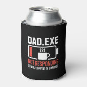 Dad.exe Coffee Not Responding Tech Coder Drink Dosenkühler (Kanne Vorderseite)
