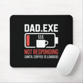 Dad.exe Kaffee nicht reagierend Programmierer Schr Mousepad (Mit Mouse)