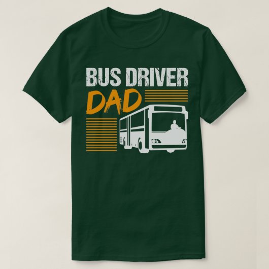 Dad Father Bus Driver Profession Job Gift T-Shirt (Design vorne)