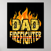 Dad Firefighter Fireman Gift Proud Firefighter Quo Poster (Vorne)