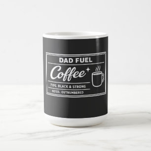 Dad Fuel Kaffee – Schwarz und Stark zum Vatertag Kaffeetasse