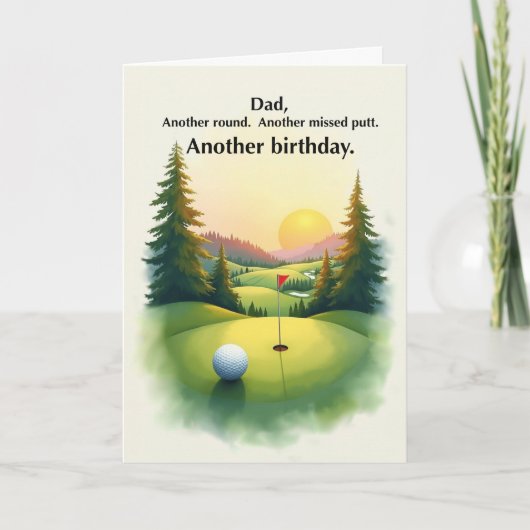 Dad Funny Golf Birthday Another Missed Putt Humor Karte (Vorderseite)