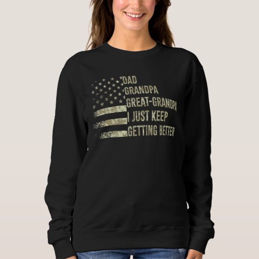 Dad Grandpa Great Grandpa Fathers Day Last Minute Sweatshirt (Vorderseite)