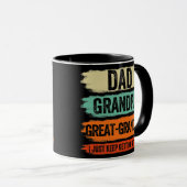 Dad Grandpa Great Grandpa I Just Keep Getting Tasse (VorderseiteRechts)