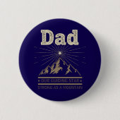 Dad Guiding Star Mountain Button (Vorderseite)