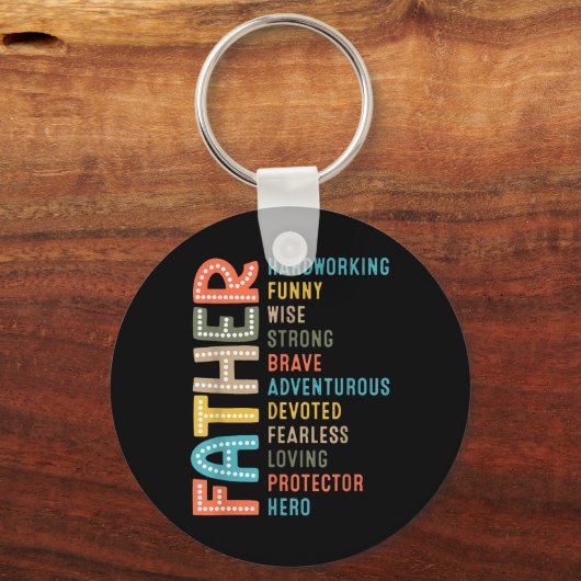 Dad Hardworking Strong Brave Protector Hero Father Schlüsselanhänger (Vorderseite)