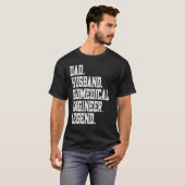 Dad Husband Biomedical engineer Legend T-Shirt (Vorne ganz)