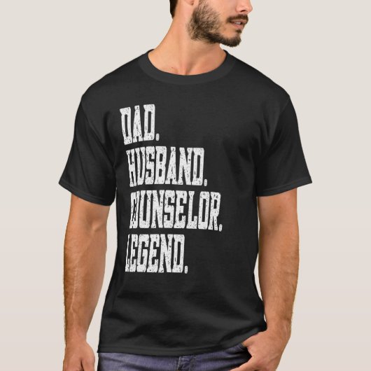 Dad Husband Counselor Legend T-Shirt (Vorderseite)