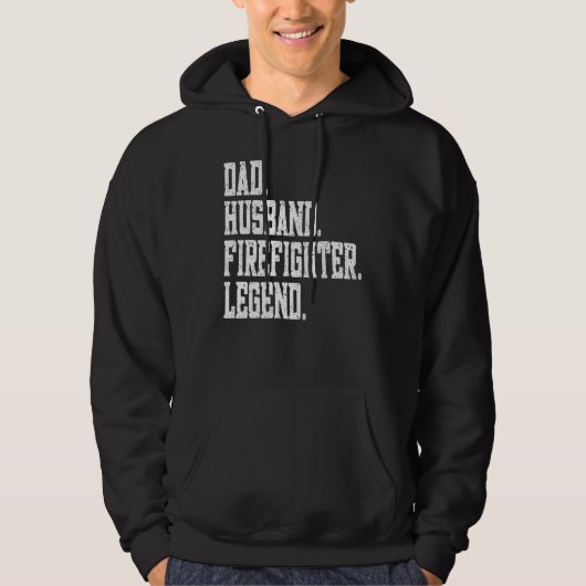 Dad Husband Firefighter Legend Hoodie (Vorderseite)
