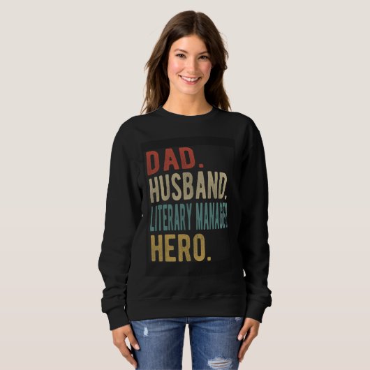 Dad Husband Literary Manager Hero Sweatshirt (Vorne ganz)