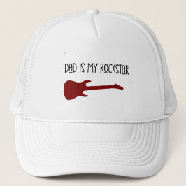 Dad is my rockstar truckerkappe