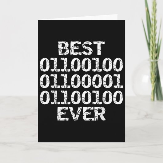 Dad jemals in Binärcode Software-Entwickler Vater Karte (Vorderseite)