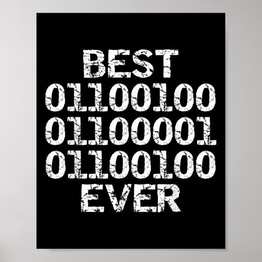 Dad jemals in Binärcode Software-Entwickler Vater Poster (Vorne)
