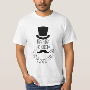 Dad Joke Champion Umarme die Wortspiele, beherrsch T-Shirt