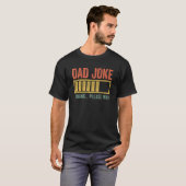 Dad Joke Loading Please Wait  Father s Day T-Shirt (Vorne ganz)