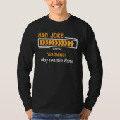 Dad Joke Loading Warning May Contain Puns Fathers T-Shirt (Vorderseite)