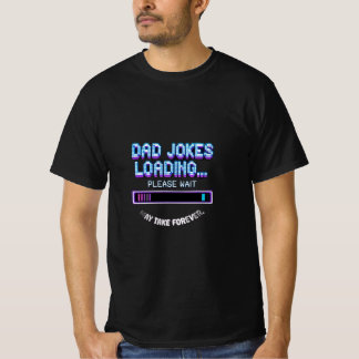 Dad-Jokes laden T-Shirt