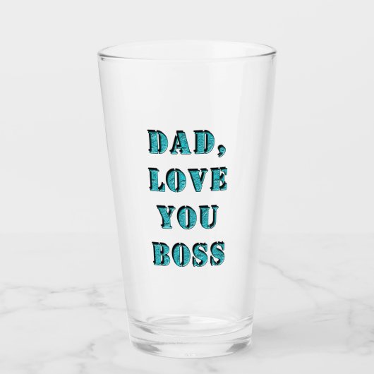 DAD, LOVE YOU BOSS 2 GLAS (Vorderseite)
