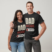 DAD-MODUS IMMER AKTIV T-Shirt (Unisex)
