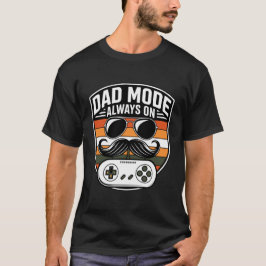 Dad-Modus Immer An Retro-Gamer-Vater-Shirt T-Shirt
